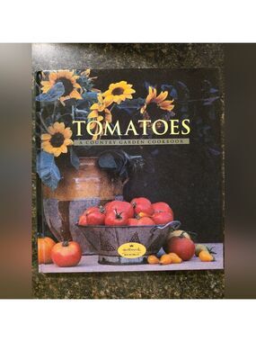 💥4 for $25💥 Hallmark Books Tomatoes A Country Garden Cookbook